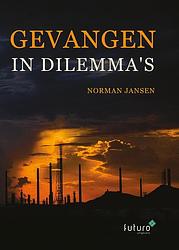 Foto van Gevangen in dilemma's - norman jansen - ebook (9789492939678)
