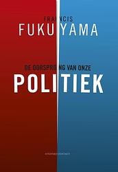 Foto van De oorsprong van onze politiek - francis fukuyama - ebook (9789025436940)