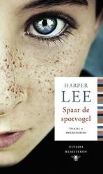 Foto van Spaar de spotvogel - harper lee - ebook (9789023495413)