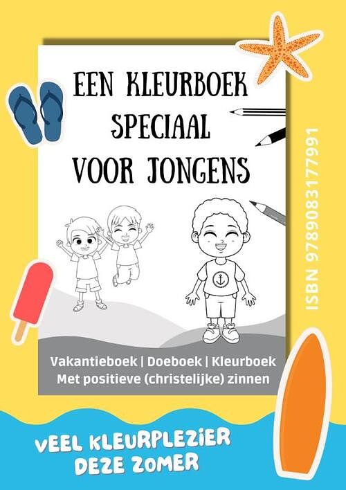 Foto van Een kleurboek speciaal voor jongens - naomi van der wel - paperback (9789083177991)