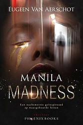Foto van Manila madness - eugeen van aerschot - ebook