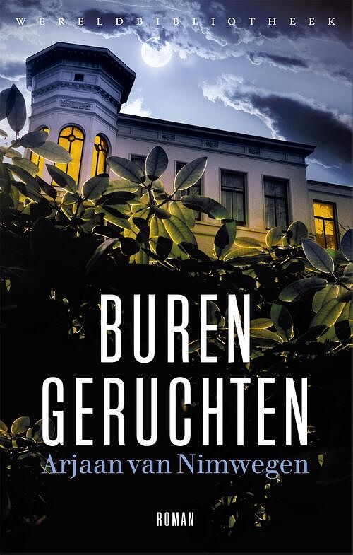 Foto van Burengeruchten - arjaan van nimwegen - ebook (9789028442641)