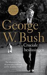 Foto van Cruciale beslissingen - george bush - ebook (9789460035050)