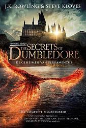 Foto van Fantastic beasts: the secrets of dumbledore / de geheimen van perkamentus - j.k. rowling, steve kloves - hardcover (9789463361552)