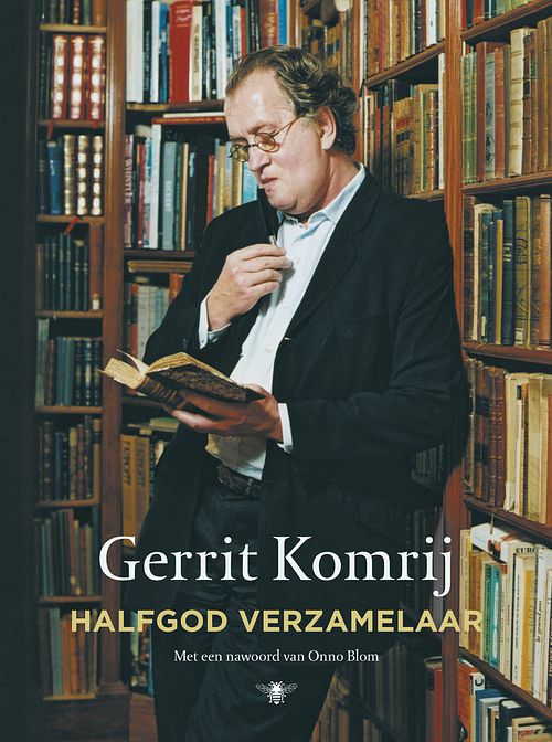 Foto van Halfgod verzamelaar - gerrit komrij - ebook (9789023477983)