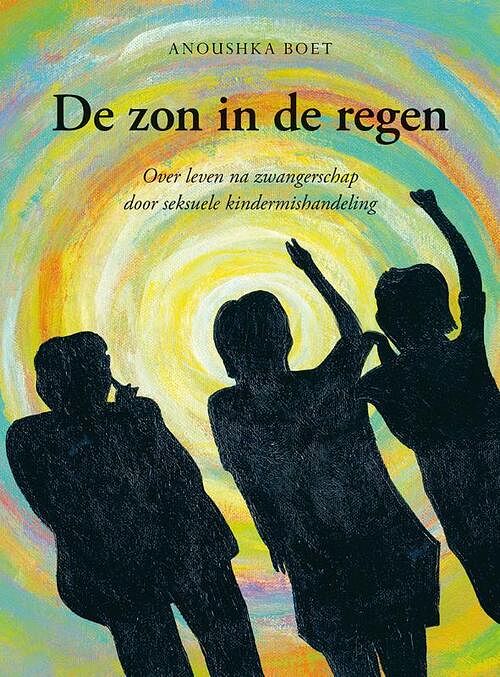 Foto van De zon in de regen - anoushka boet - paperback (9789463655439)