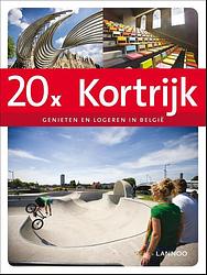 Foto van 20x kortrijk - sophie allegaert - ebook (9789401402330)