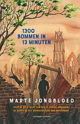 Foto van 1300 bommen in 13 minuten - marte jongbloed - ebook