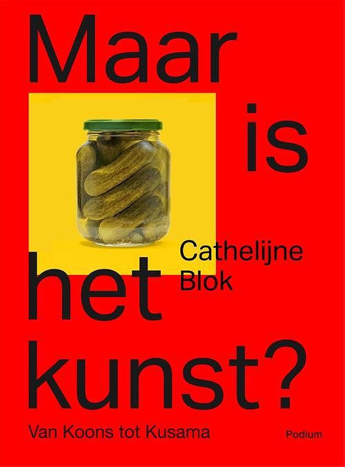 Foto van Maar is het kunst? - cathelijne blok - ebook