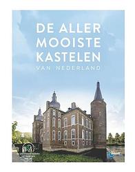 Foto van De allermooiste kastelen van nederland - quinten lange - hardcover (9789018048679)