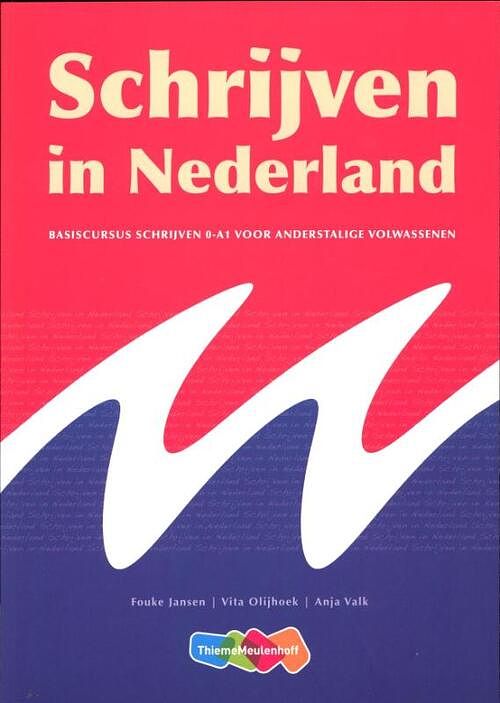 Foto van Schrijven in nederland - anja valk, fouke jansen, vita olijhoek - paperback (9789006814651)