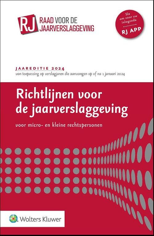 Foto van Richtlijnen voor de jaarverslaggeving voor micro- en kleine rechtspersonen 2024 - paperback (9789013170801)