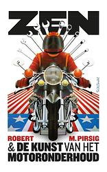 Foto van Zen en de kunst van het motoronderhoud - robert pirsig - paperback (9789044651645)