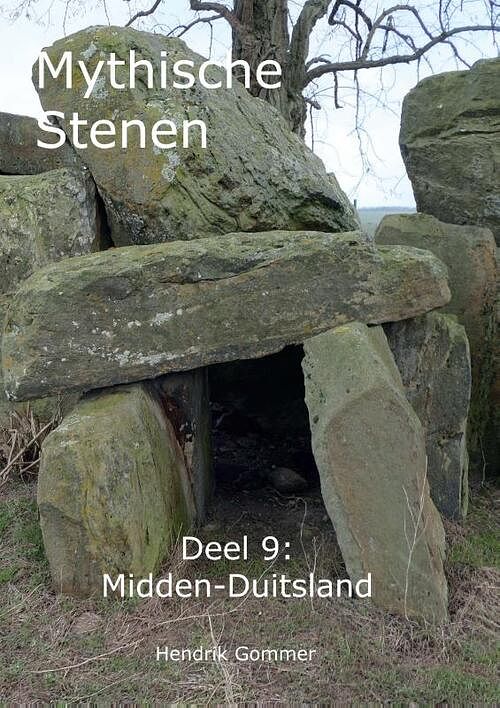 Foto van Mythische stenen deel 9: midden-duitsland - hendrik gommer - paperback (9789082662177)