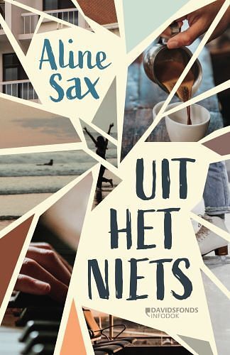 Foto van Uit het niets - aline sax - paperback (9789002274343)