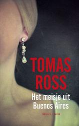 Foto van Het meisje uit buenos aires - tomas ross - ebook (9789023442233)