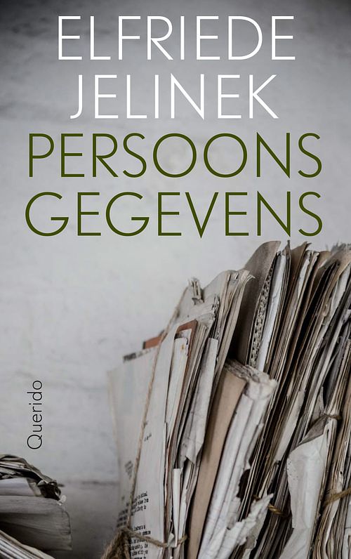 Foto van Persoonsgegevens - elfriede jelinek - paperback (9789021482705)