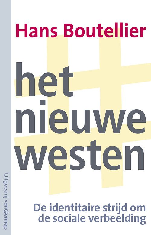 Foto van Het nieuwe westen - hans boutellier - ebook (9789461645425)