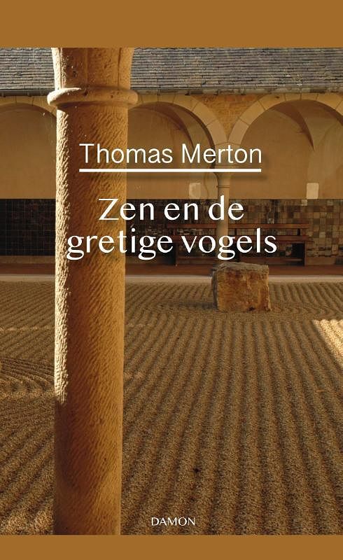 Foto van Thomas merton, zen en de gretige vogels - thomas merton - paperback (9789463403061)