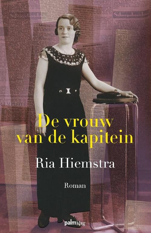 Foto van De vrouw van de kapitein - ria hiemstra - paperback (9789493245587)