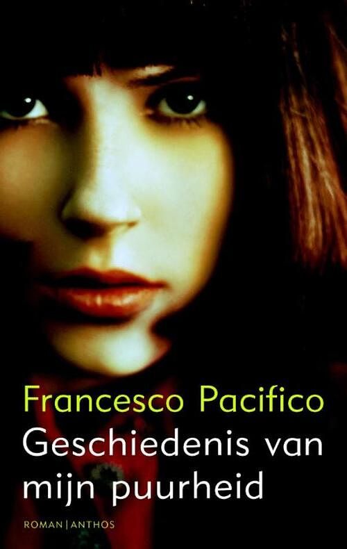 Foto van Geschiedenis van mijn puurheid - francesco pacifico - ebook (9789041418920)