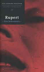 Foto van Rupert - ilja leonard pfeijffer - ebook (9789029582582)