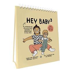 Foto van Hey baby 3 van 2 tot 3 jaar - laura van bouchout - paperback (9789002274725)