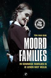 Foto van Moordfamilies - ton van dijk - paperback (9789089756138)
