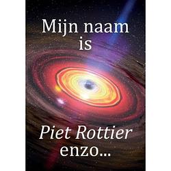 Foto van Mijn naam is piet rottier enzo…