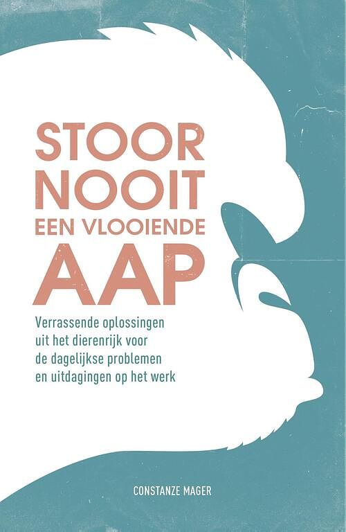 Foto van Stoor nooit een vlooiende aap - constanze mager - ebook (9789044977578)