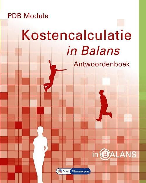 Foto van Pdb module kostencalculatie in balans - henk fuchs - paperback (9789462870444)