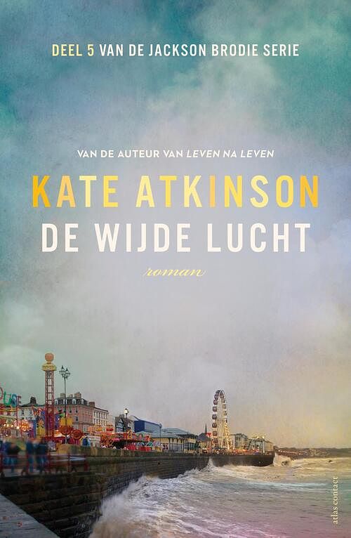 Foto van De wijde lucht - kate atkinson - ebook (9789025456580)