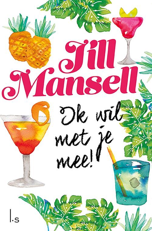 Foto van Ik wil met je mee! - jill mansell - ebook (9789024583799)