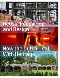 Foto van Reuse, redevelop and design - marinke steenhuis, paul meurs - ebook (9789462085725)