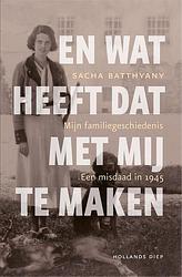 Foto van En wat heeft dat met mij te maken? - sacha batthyany - ebook (9789048832590)