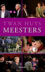 Foto van Meesters - twan huys - ebook (9789000333592)