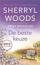 Foto van De beste keuze - sherryl woods - ebook (9789402755428)