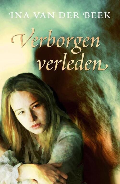 Foto van Verborgen verleden - ina van der beek - ebook (9789059779440)