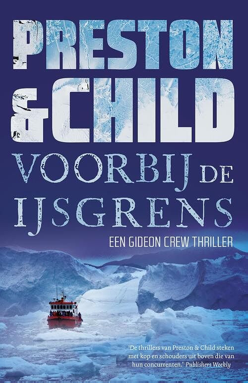 Foto van Over de ijsgrens - preston & child - ebook (9789024577668)