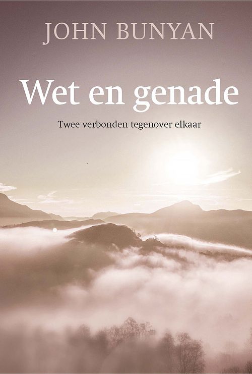 Foto van Wet en genade - john bunyan - ebook (9789087184322)