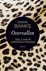 Foto van Overvallen - maya banks - ebook (9789402309454)