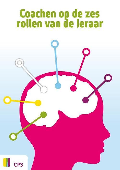 Foto van Coachen op de zes rollen van de leraar - guido van den brink - paperback (9789065082152)