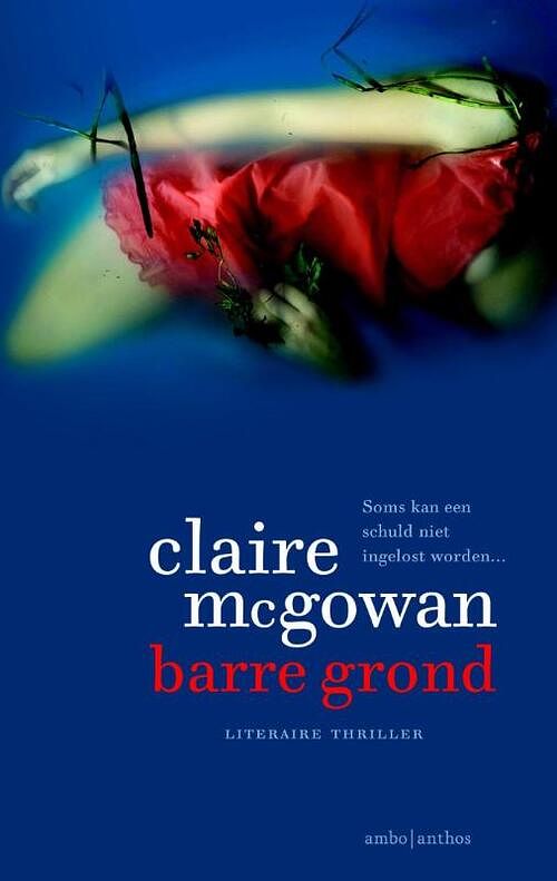 Foto van Barre grond - claire mcgowan - ebook (9789041426369)