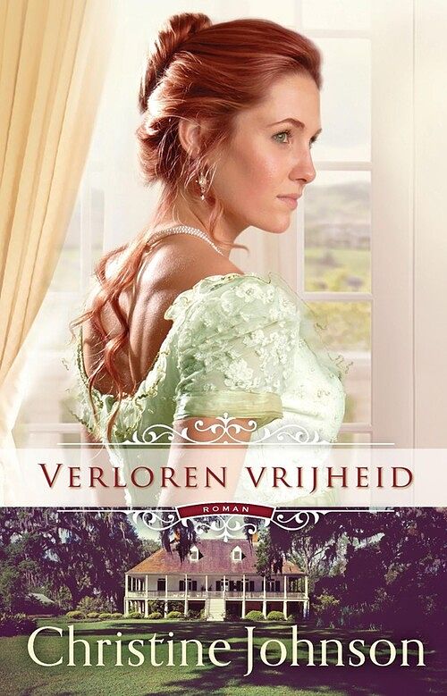 Foto van Verloren vrijheid - christine johnson - ebook (9789492408914)