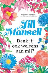 Foto van Denk jij ook weleens aan mij? - jill mansell - ebook