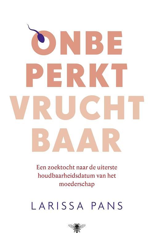 Foto van Onbeperkt vruchtbaar - larissa pans - ebook (9789023443094)