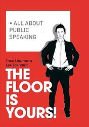 Foto van The floor is yours! - lex eckhardt, theo ijzermans - ebook (9789058712004)