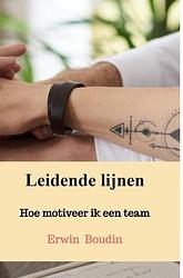 Foto van Leidende lijnen - erwin boudin - paperback (9789464807240)