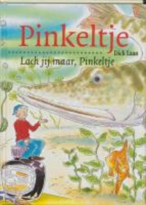 Foto van Lach jij maar, pinkeltje - dick laan - ebook (9789000309436)