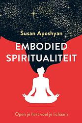 Foto van Embodied spiritualiteit - susan aposhyan - ebook (9789020219005)